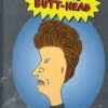 Beavis and Butt-head: The Mike Judge Collection: Volume 1