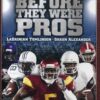 Before They Were Pros