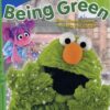 Being Green