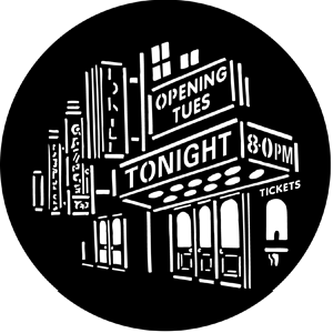 Broadway 2 - Stock Gobo for Gobo Light Projectors - Choose your size!