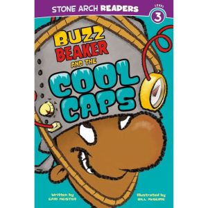 Buzz Beaker and the Cool Caps