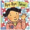 Bye-Bye Time Board Book by Free Spirit Publishing