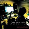 Desire Dream Death: Amnesia