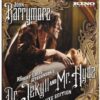 Dr. Jekyll and Mr. Hyde