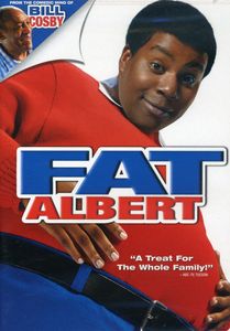 Fat Albert (2004)