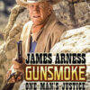 Gunsmoke: One Man's Justice