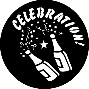 Lets Celebrate - Stock Gobo for Gobo Light Projectors - Choose your size!