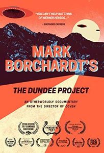 Mark Borchardt's The Dundee Project