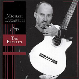 Michael Lucarelli Play the Beatles