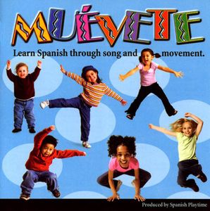 Muevete: Learn Spanish Through Song & Movement