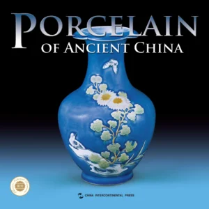 Porcelain of Ancient China