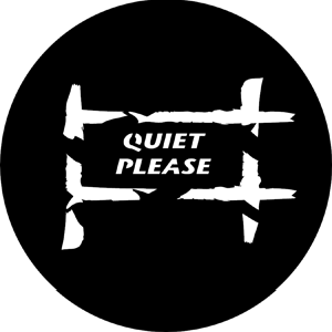 Quiet Please - Stock Gobo for Gobo Light Projectors - Choose your size!