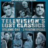 Television's Lost Classics: Volume One - 2 Primetime Specials