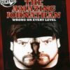 The Amazing Jonathan: Wrong on Every Level: Uncensored