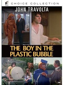 The Boy in the Plastic Bubble